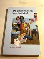 De ontwikkeling van het kind, Frank C. Verhulst, Hoger Onderwijs, Ophalen of Verzenden, Zo goed als nieuw