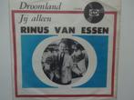 Rinus Van Essen - Dreamland / Seulement toi (1966), Enlèvement ou Envoi, Single