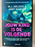 Jouw kind is de volgende - M.J. Arlidge & Andy Maslen, Ophalen of Verzenden, Zo goed als nieuw