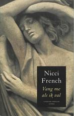 Nicci French - Vang me als ik val (+ 5 andere titels), Enlèvement ou Envoi, Utilisé