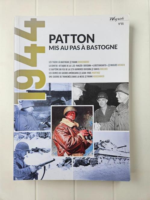 1944-Bastogne - Patton mis au pas, Livres, Guerre & Militaire, Utilisé, Général, Deuxième Guerre mondiale, Enlèvement ou Envoi