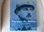 Pour ne pas oublier  "Paroles de Poilus", Neuf, Enlèvement ou Envoi, Avant 1940, Général