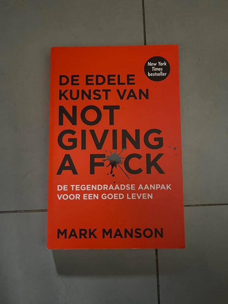 Mark Manson - De edele kunst van not giving a fuck, Boeken, Psychologie, Ophalen of Verzenden