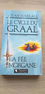 Le cycle du Graal: la Fée Morgane, Enlèvement ou Envoi