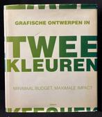 GRAFISCH in twee kleuren, 2009 Nederlandstalig, Boeken, Ophalen of Verzenden, Zo goed als nieuw, Anja Llorella, Grafische vormgeving