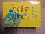Katherine Pancol - De trage wals van de schildpadden, Boeken, Ophalen of Verzenden