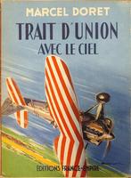 Trait d'Union avec le Ciel : Marcel Doret : FORMAT MEDIUM, Ophalen of Verzenden, 20e eeuw of later, Gelezen, Europa