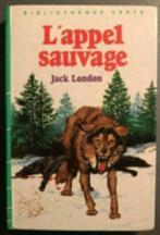 L'Appel Sauvage de Jack London -, Gelezen, Jack London, Ophalen of Verzenden