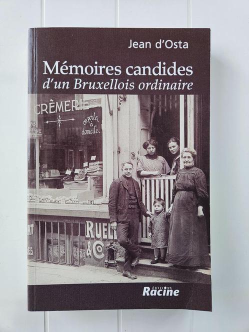 Openhartige herinneringen aan een gewone Brusselaar, Boeken, Geschiedenis | Nationaal, Gelezen, 20e eeuw of later, Ophalen of Verzenden