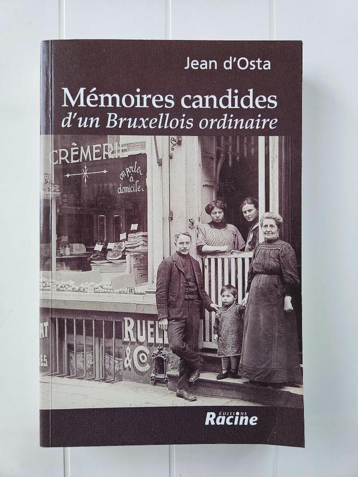 Openhartige herinneringen aan een gewone Brusselaar, Boeken, Geschiedenis | Nationaal, Gelezen, 20e eeuw of later, Ophalen of Verzenden
