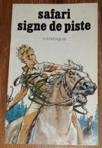 Safari Signe de piste catalogue Pierre Joubert 1973 Alsatia, Collections, Personnages de BD, Comme neuf, Livre ou Jeu, Autres personnages
