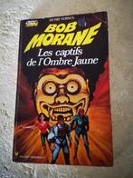 Bob Morane (Les captifs de l'Ombre Jaune)., H. Vernes., Utilisé, Enlèvement ou Envoi