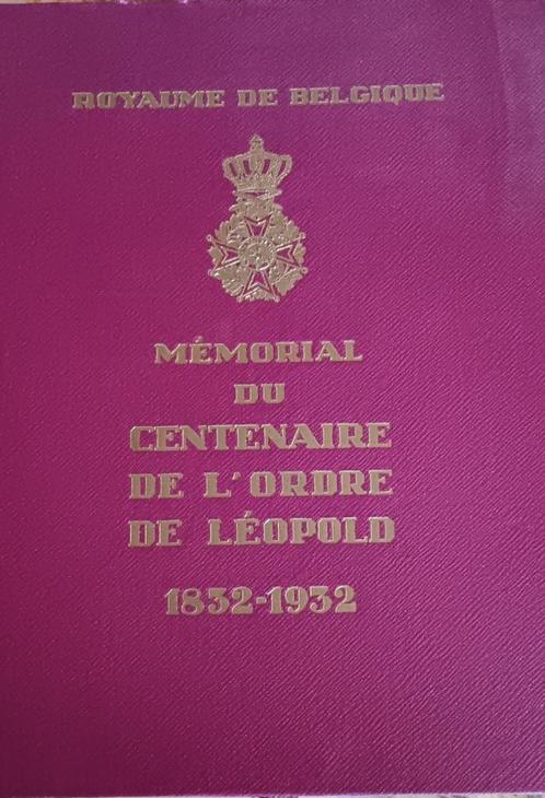 memorial du centraire de l'orde de léopold, Verzamelen, Koningshuis en Royalty, Zo goed als nieuw, Tijdschrift of Boek, Ophalen of Verzenden