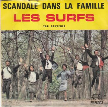 45T: Les Surfs: Scandale dans la famille    Funk beschikbaar voor biedingen