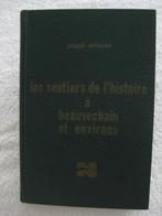 Beauvechain - J. Schayes - gesigneerd schot. lim., Boeken, Ophalen of Verzenden, Gelezen