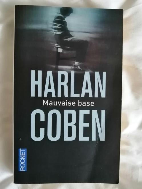 Mauvaise base de Harlan Coben, Livres, Thrillers, Enlèvement ou Envoi