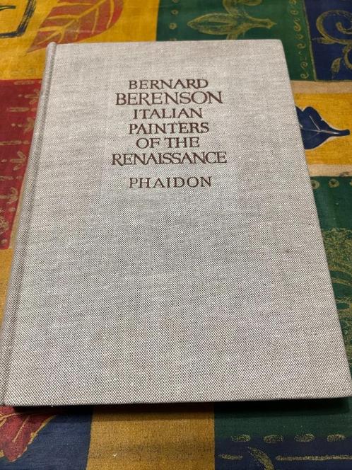 Peintres italiens de la renaissance - Bernard Berenson *Phai, Livres, Art & Culture | Arts plastiques, Utilisé, Peinture et dessin