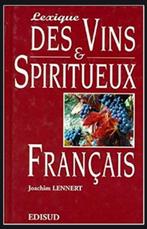 Lexique des vins & spiritueux Français, Zo goed als nieuw, Frankrijk, Joachim Lennert, Ophalen of Verzenden