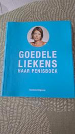 Goedele Liekens - Goedele Liekens haar penisboek, Boeken, Mode, Ophalen of Verzenden, Goedele Liekens