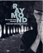 Een leven lang dromen, Raymond van het Groenewoud BK, Enlèvement ou Envoi, Comme neuf