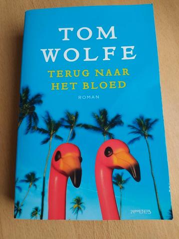 Tom Wolfe: Terug naar het bloed

(Vertaald uit het Engels) beschikbaar voor biedingen