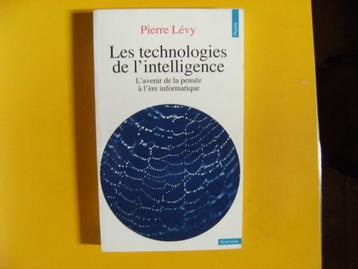 "Les technologies de l'intelligence" par Pierre Lévy, Livres, Enlèvement ou Envoi, Comme neuf, Pierre Lévy