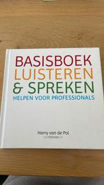Harry van de Pol - Basisboek luisteren en spreken, Comme neuf, Envoi, Harry van de Pol, Néerlandais