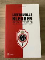 Boek Royal Antwerp FC - Liefdevolle kleuren, Nieuw, Balsport, Filip Osselaer, Ophalen of Verzenden