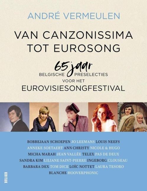 boek: van Canzonissima tot Eurosong/André Vermeulen, Boeken, Muziek, Zo goed als nieuw, Genre of Stijl, Verzenden