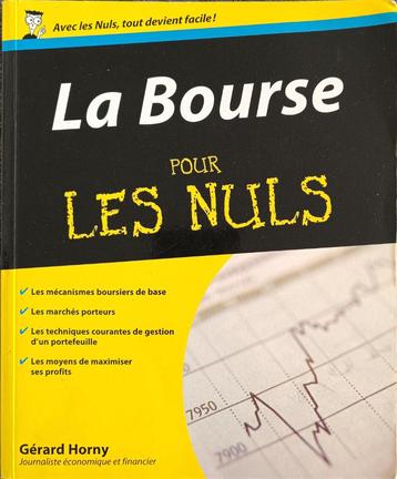 La Bourse pour les Nuls : G. Horny : Ed 2009 : GRAND FORMAT beschikbaar voor biedingen