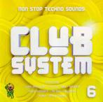 cd ' Club system 6 (Non stop techno)(gratis verzending), Comme neuf, Enlèvement ou Envoi, Techno ou Trance