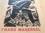 Frans Masereel boekje jaren 30, 30pag, Boeken, Ophalen of Verzenden, Zo goed als nieuw, Grafische vormgeving
