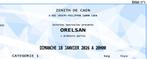 Orelsan - 18 janvier Caen, Tickets en Kaartjes, Eén persoon, Januari