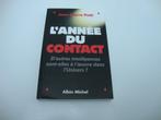 Boek „" Het jaar van het contact "” Jean-Pierre Petit”, Boeken, Ophalen of Verzenden, Zo goed als nieuw, Jean-Pierre Petit, Overige wetenschappen
