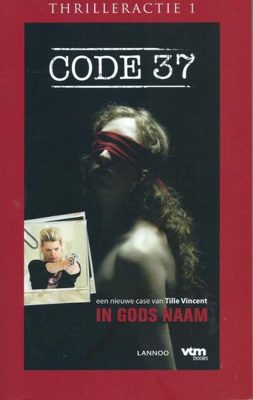 Tille Vincent – Code 37 - In Gods Naam  λ, Envoi, Neuf, Belgique