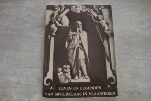 LEVEN EN LEGENDEN  VAN SINTERKLAAS IN VLAANDEREN, Boeken, Politiek en Maatschappij, Gelezen, Ophalen of Verzenden
