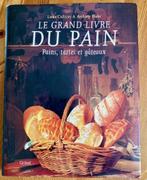 Le grand livre du pain, Enlèvement, Comme neuf, Gâteau, Tarte, Pâtisserie et Desserts