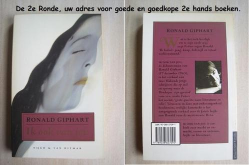 243 - Ik ook van jou - Ronald Giphart, Boeken, Romans, Zo goed als nieuw, Nederland, Ophalen of Verzenden