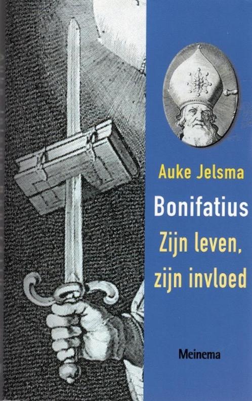 bonifatius zijn leven zijn invloed, Livres, Histoire nationale, Comme neuf, 14e siècle ou avant, Envoi