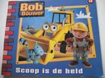 Bob de Bouwer Scoop is de held, Ophalen of Verzenden, Gelezen