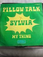 7" Sylvia, Pillow Talk, Cd's en Dvd's, R&B, Gebruikt, Ophalen of Verzenden