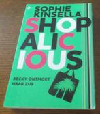 Shopalicious! Becky ontmoet haar zus / Sophie Kinsella, Boeken, Chicklit, Ophalen, Zo goed als nieuw, Sophie Kinsella