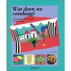 boek: wat doen we vandaag?creatief met peuter en kleuter, Ophalen of Verzenden, Non-fictie