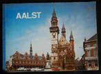 AALST historisch- cultureel- economisch overzicht - 1974, Enlèvement ou Envoi, Utilisé