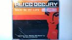 Alice Deejay - Back In My Life, CD & DVD, CD Singles, Comme neuf, 1 single, Envoi, Maxi-single
