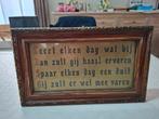 Oude spreuk in mooie eiken kader., Ophalen of Verzenden