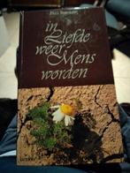 In liefde weer mens worden, Boeken, Ophalen