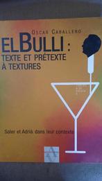 ELBULLI : OSCAR CABALLERO -, Ophalen of Verzenden
