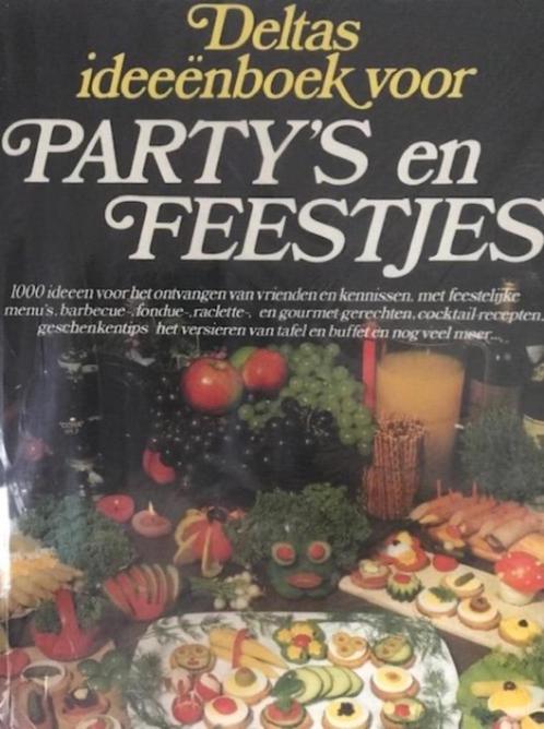 Deltas ideeënboek voor party's en feestjes 1982, 123 blz. 20, Boeken, Kookboeken, Ophalen