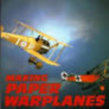 Making paper warplanes David Hawcock  64 pages